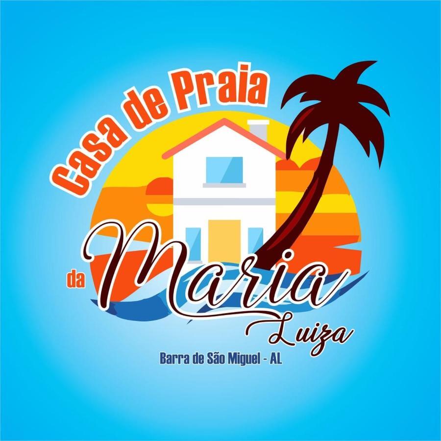 Casa De Praia Da Maria Luiza Barra de São Miguel Dış mekan fotoğraf